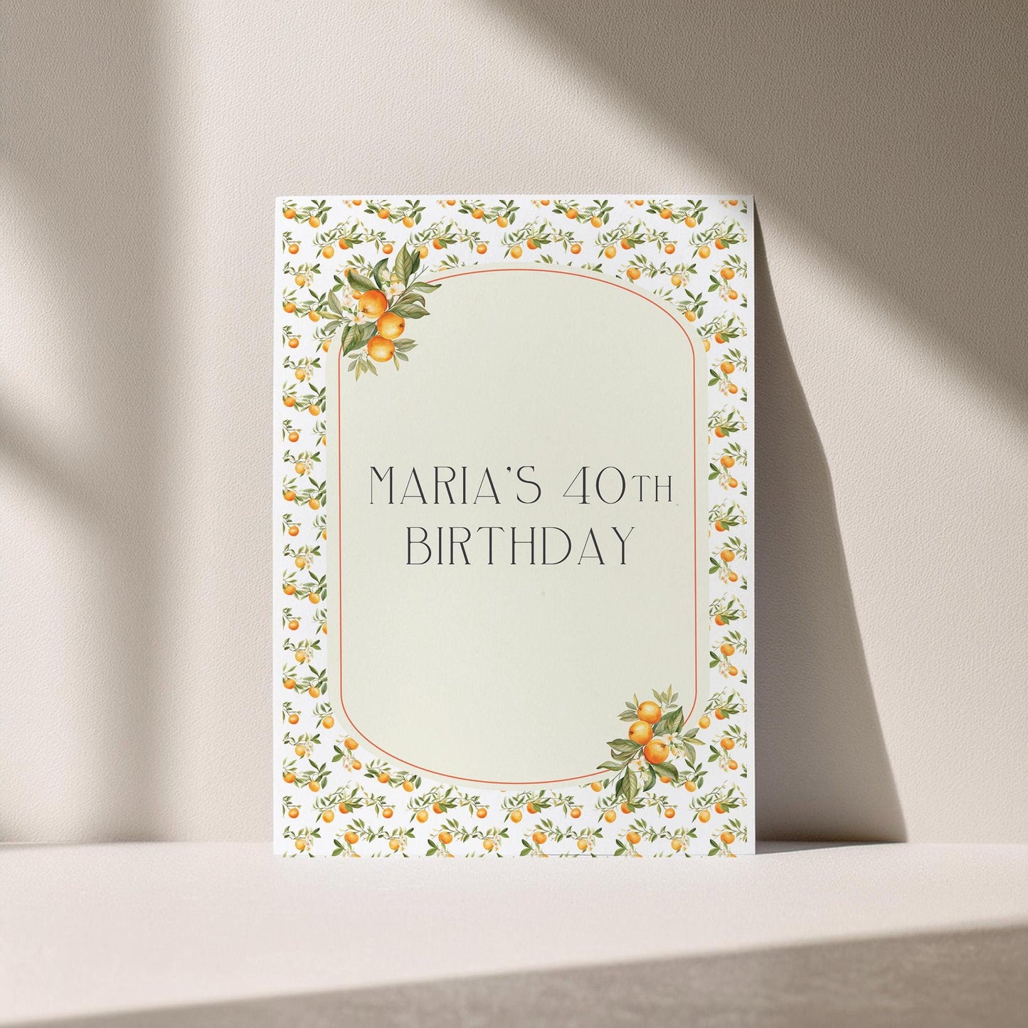 Personalised 40th Birthday Printed Sign β Mediterranean Oranges Design, Custom Table Centrepiece, Unframed in Multiple Sizes for Party Decor