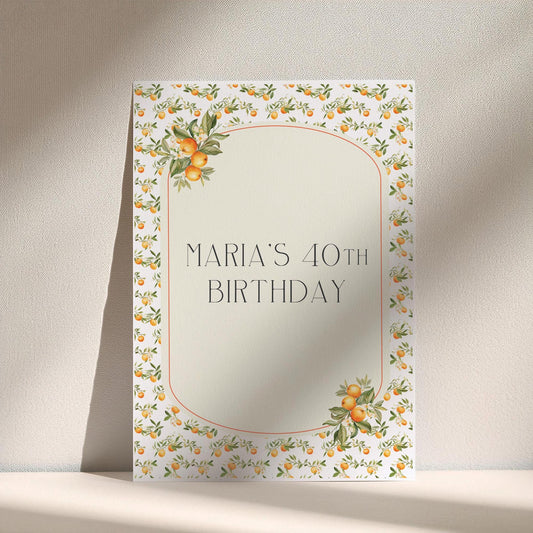 Personalised 40th Birthday Printed Sign – Mediterranean Oranges Design, Custom Table Centrepiece, Unframed in Multiple Sizes for Party Decor