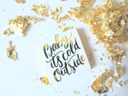 Personalised 'Baby It’s Cold Outside' Chocolates – Pack of 25